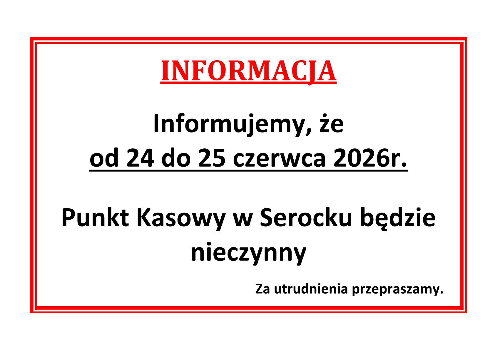 Zmieniona godzina otwarcia Punktu Kasowego w Serocku