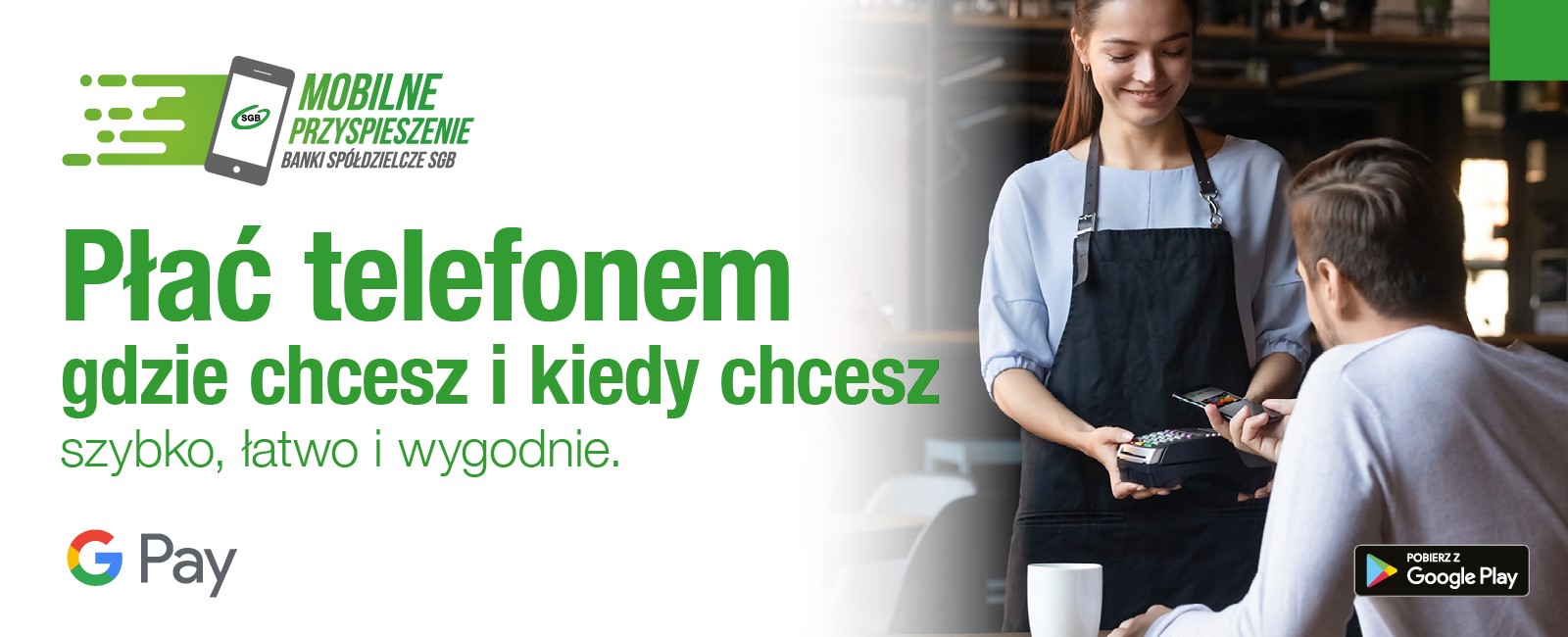 Baner przedstawiający klienta płacącego telefonem z aplikacją Google Pay